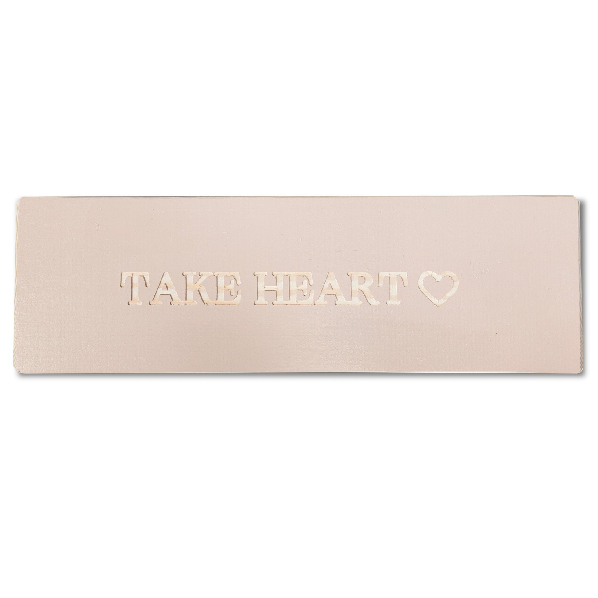 Wall Sign - Take Heart